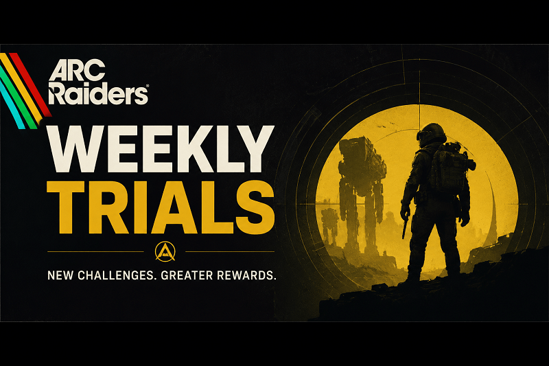 How to Complete All ARC Raiders Weekly Trials in Season 4 Week 6